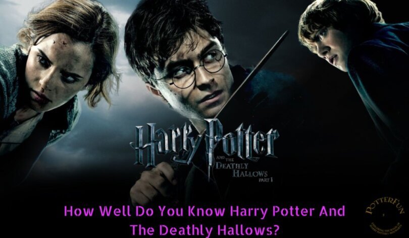 Harry Potter And The Deathly Hallows Trivia